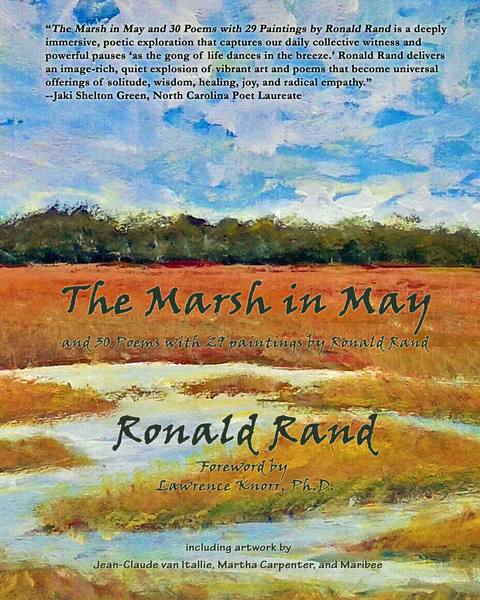 THE MARSH IN MAY AND 30 POEMS WITH 29 PAINTINGS BY RONALD RAND